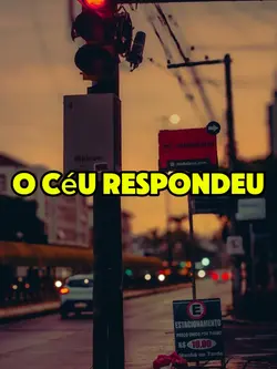 O Céu Respondeu