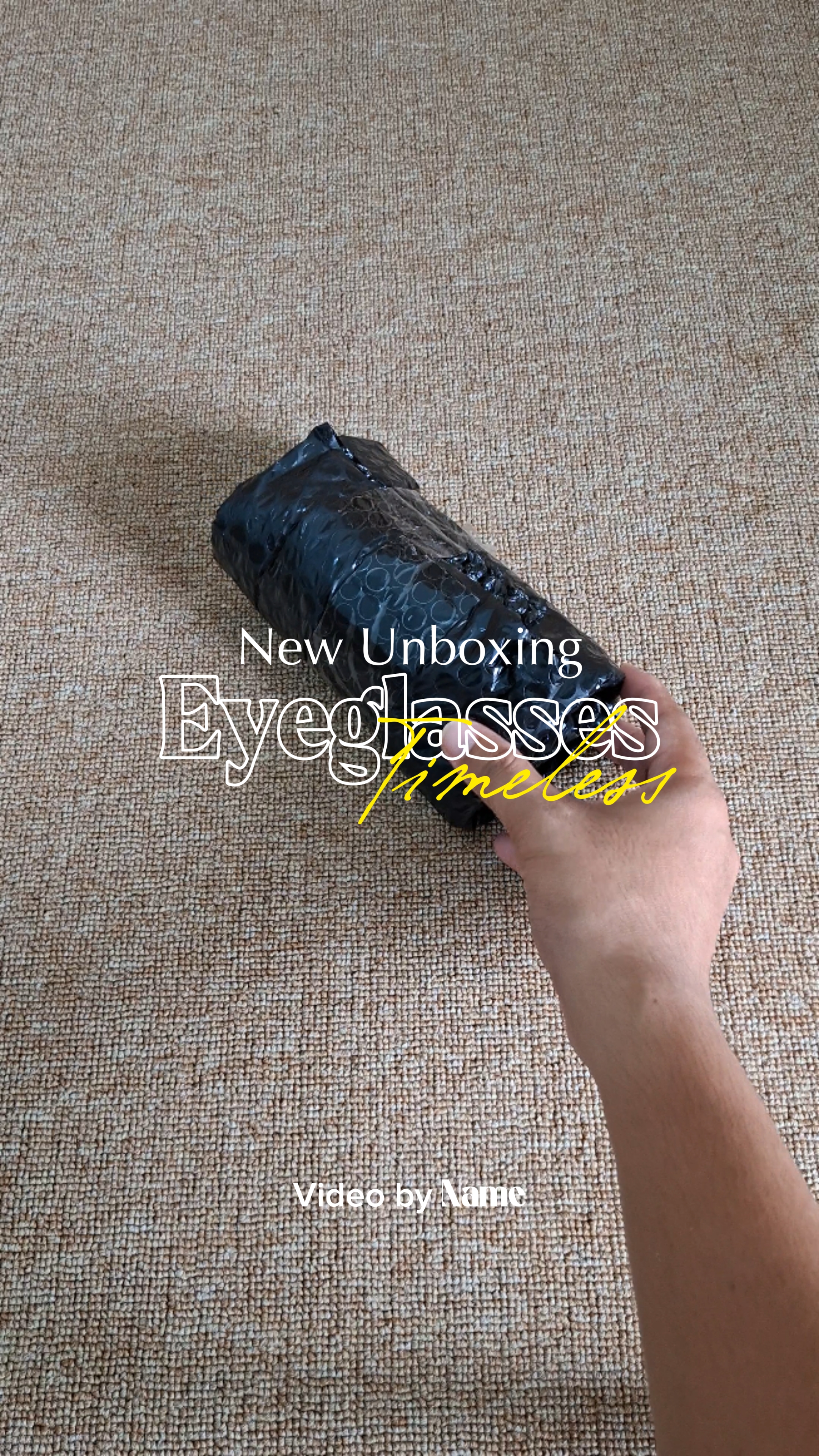 Unboxing Eyeglasses