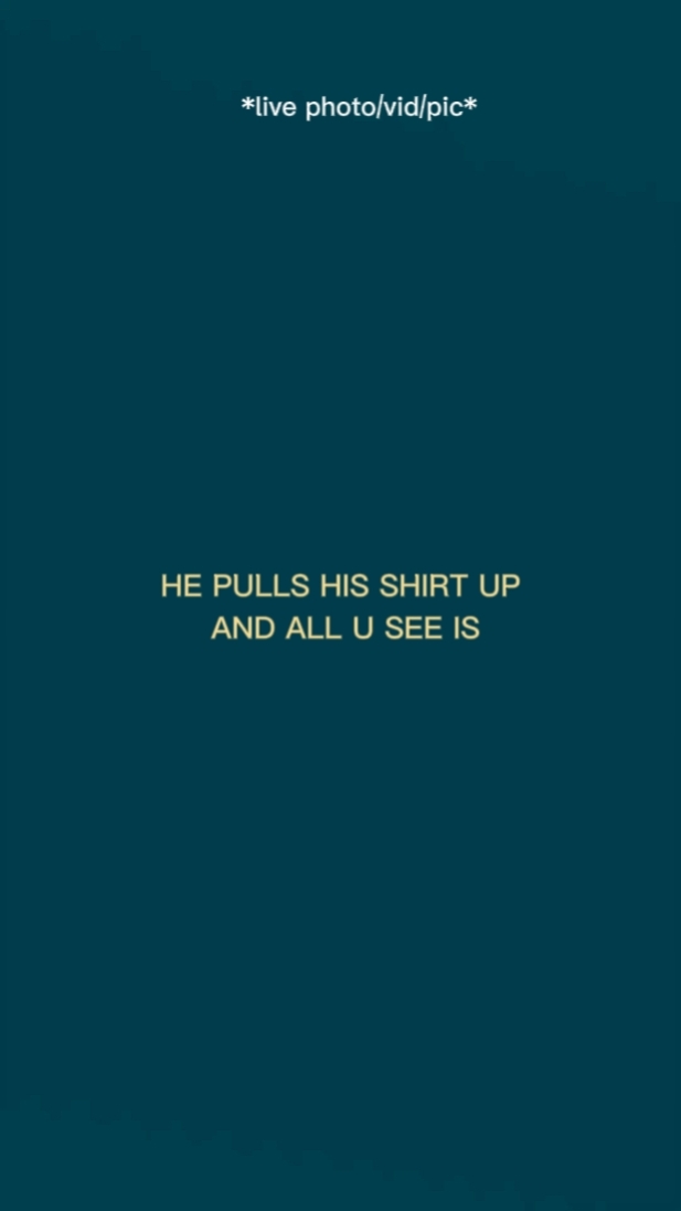 he pulls his shirtup