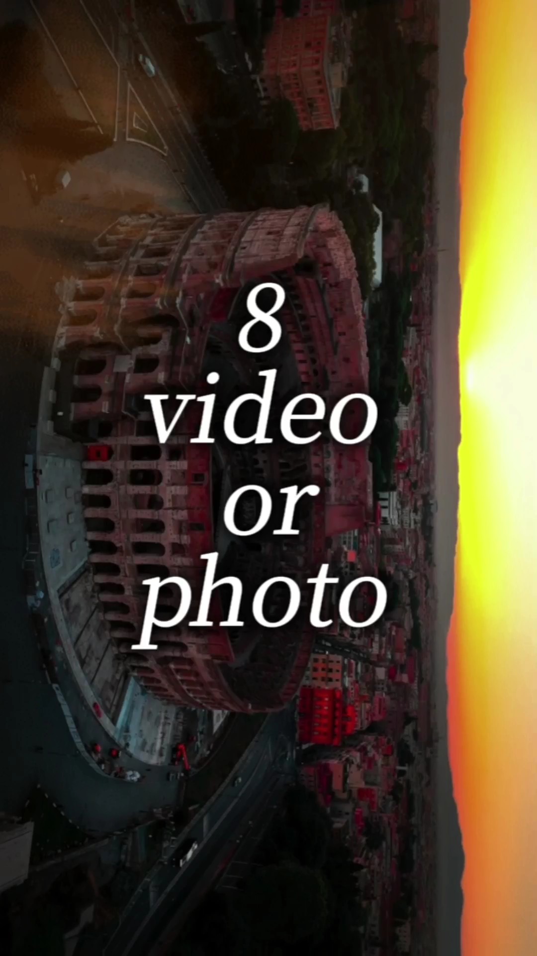 8 video or photo 