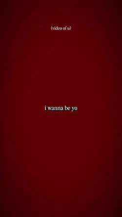 i wanna be yo