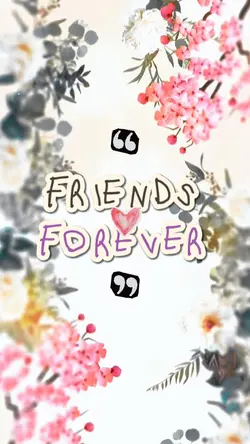 Friends Forever 