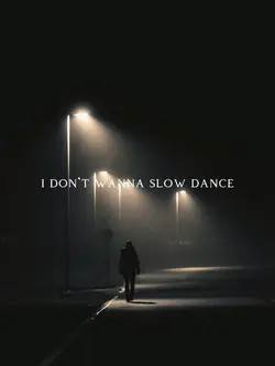 Slow Dancing In The 
