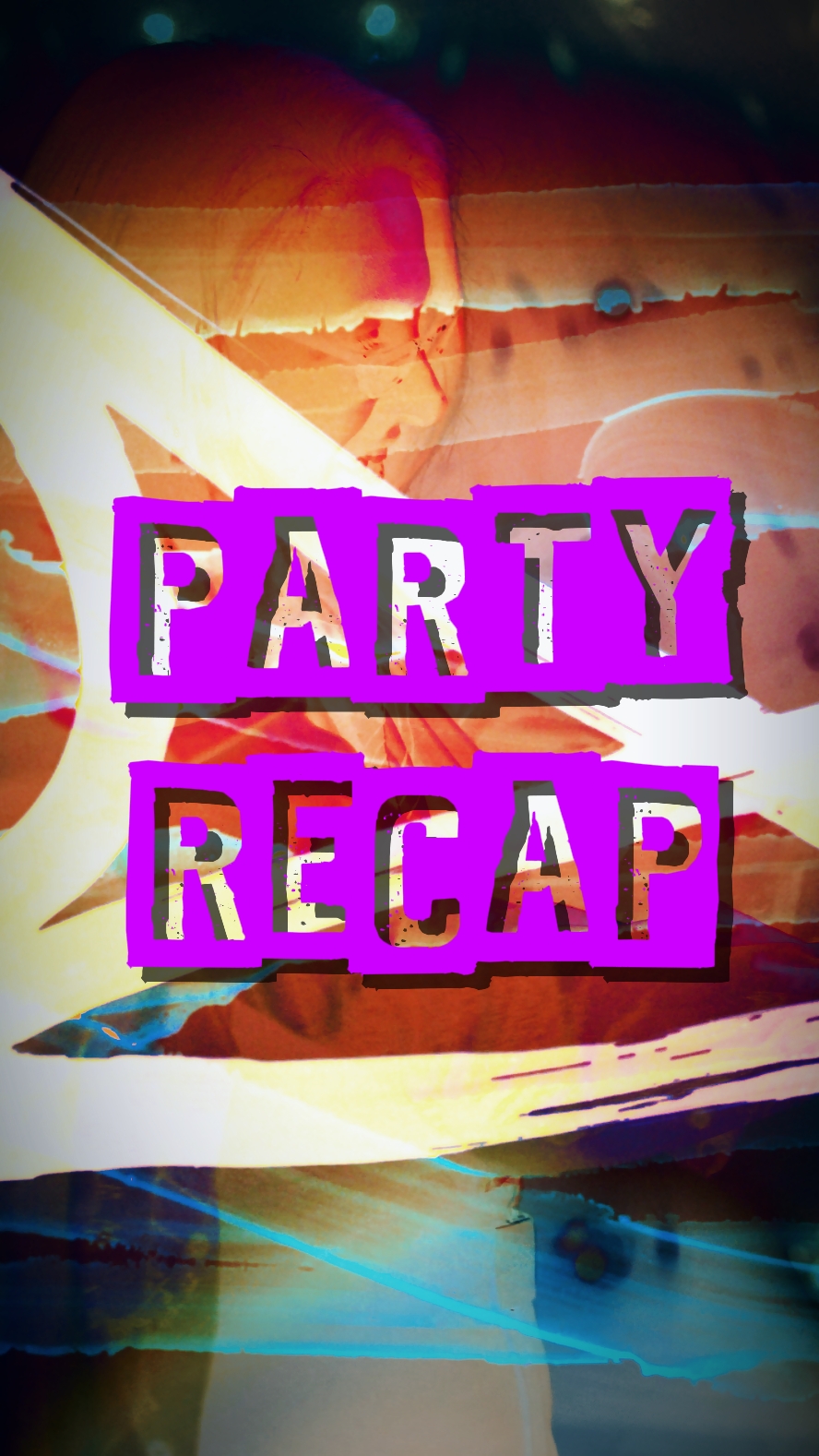 Party-Zusammenfassung