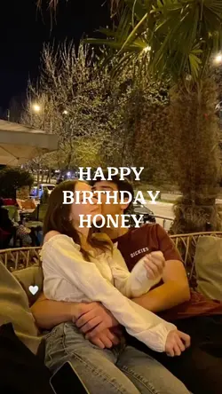HAPPYBIRTHDAY HONEY