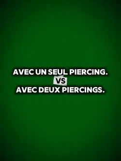 Piercing