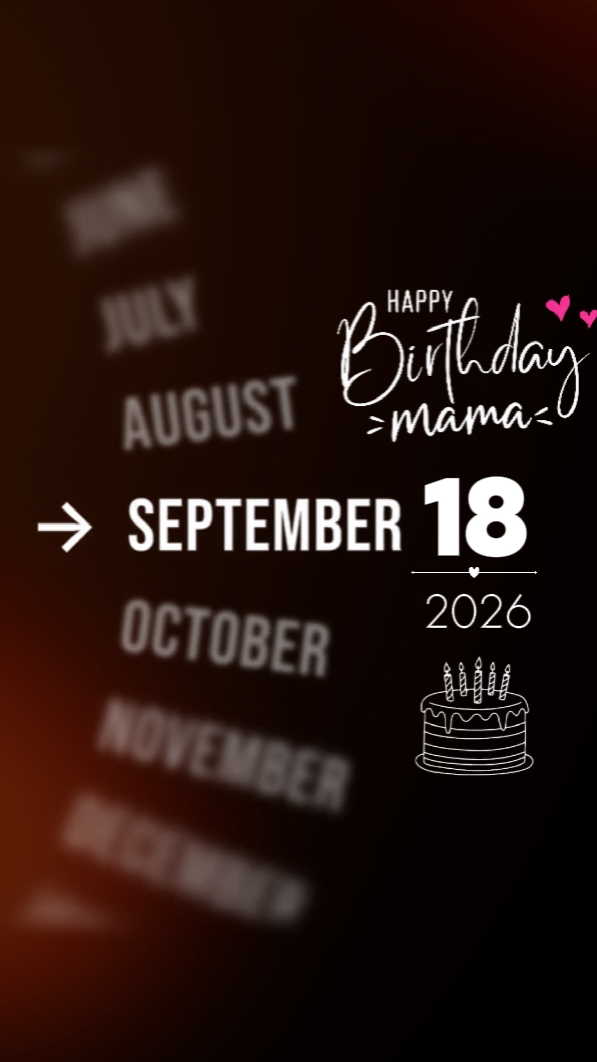 HBD MAMA 18 SEPTEMBE