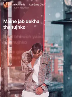 LUT GAYE ||Jubin