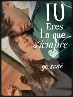 Lo que siempre soñé 