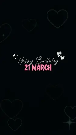 21 March Birthday