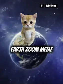 Earth  zoom meme AI