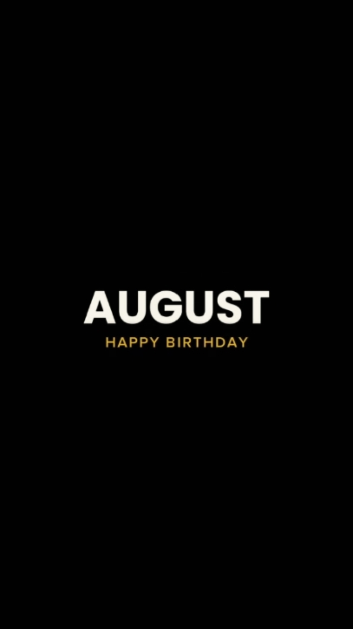 august birthday