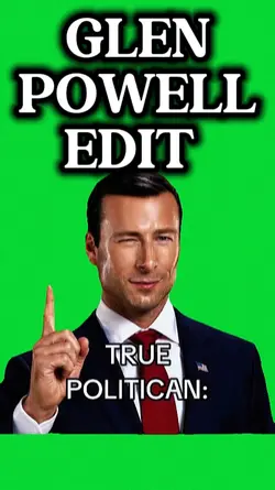 GLEN
POWELL
EDIT