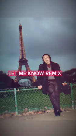 LET ME KNOW REMIX