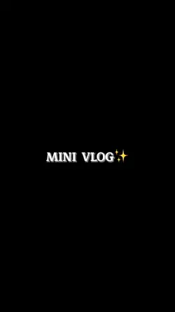 MINI VLOG✨