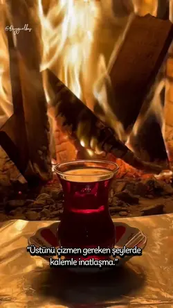 “Çay ve ateş”