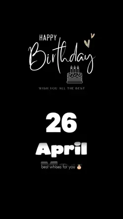 Birthday 26 April