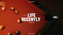life recently 