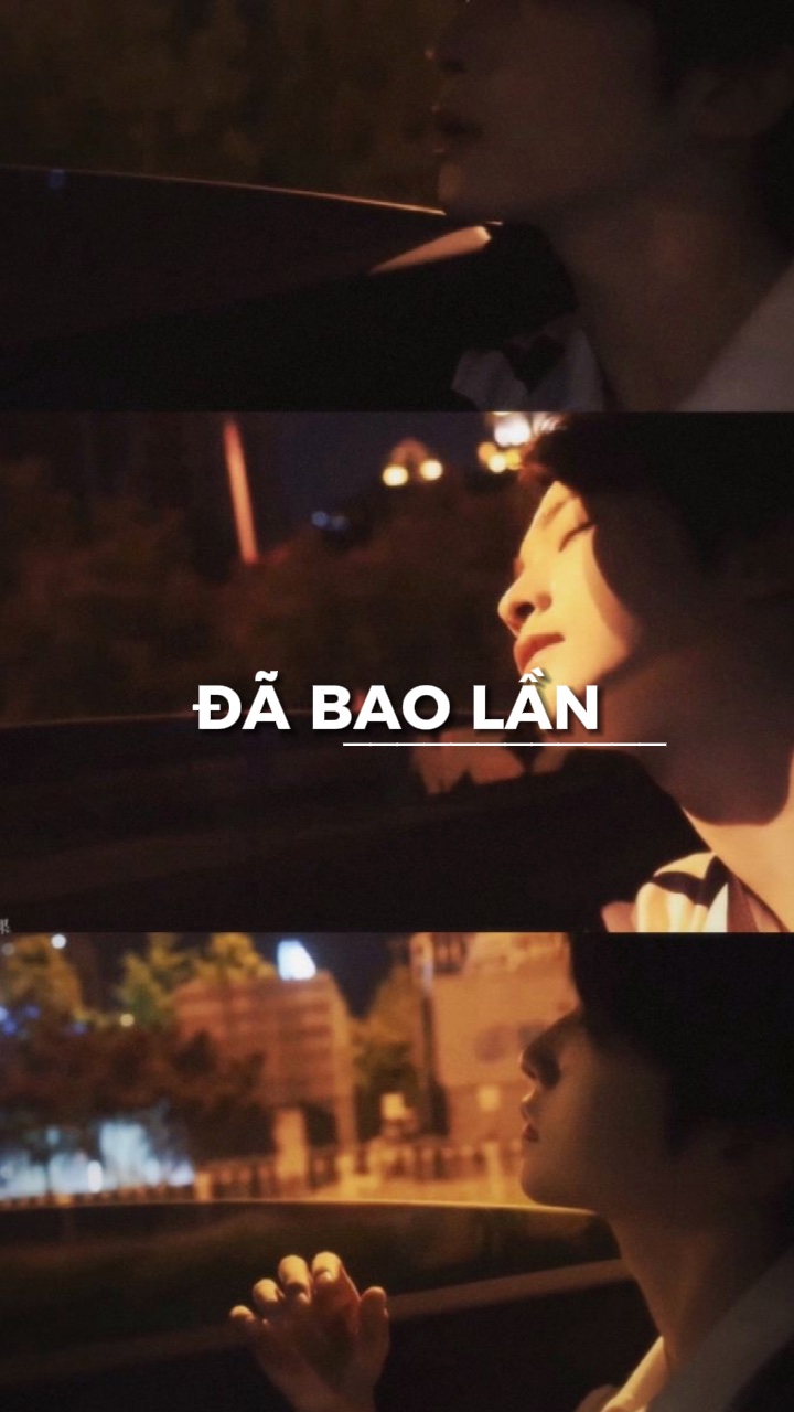 đã bao lần/ 2 pic 