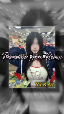 Paradise Xoro Remix