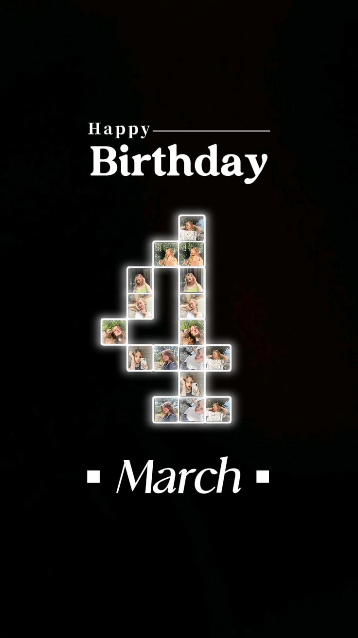 Birthday 4 March