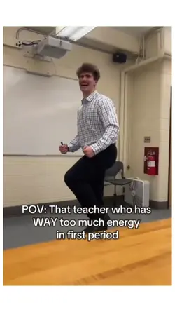 That teacher who has