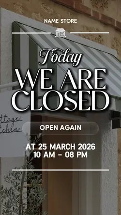 WE ARE CLOSED