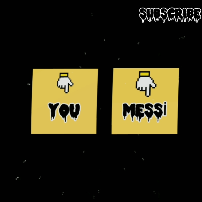 MESSİ VS YOU
