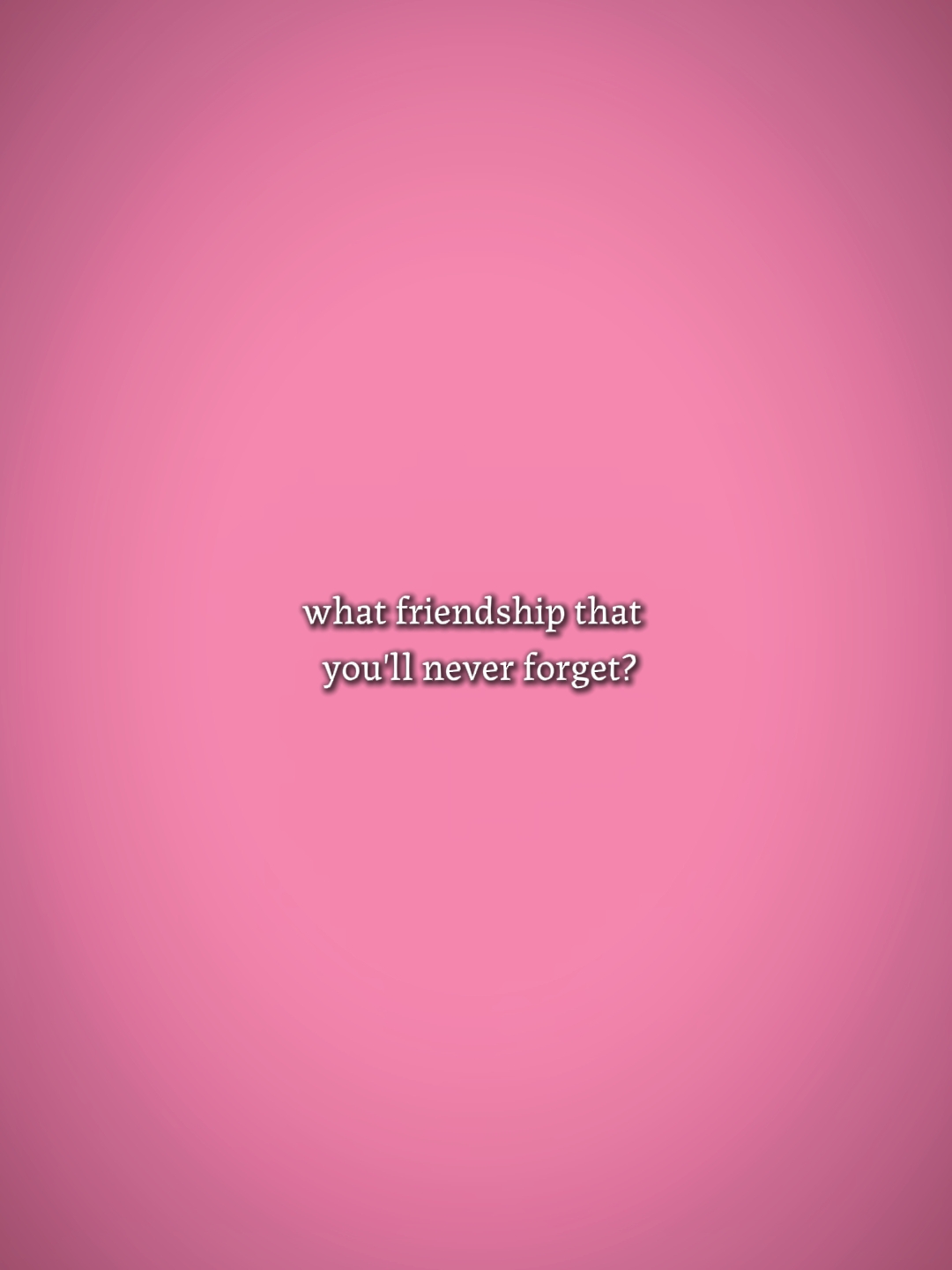 friendship