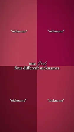 2Girl,4diffnicknames