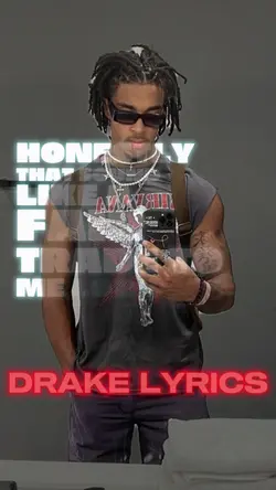 Drake Lyrics ❤️‍🩹