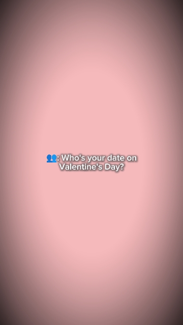 who's your date on..