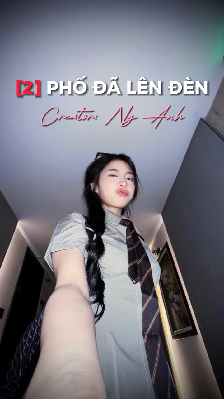 [2] PHỐ ĐÃ LÊN ĐÈN 