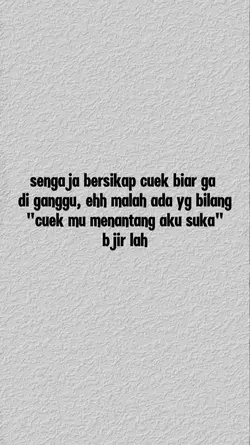 cuekmu menantang