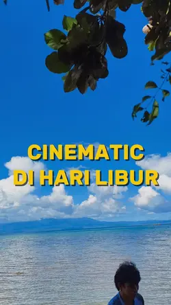cinematic liburan