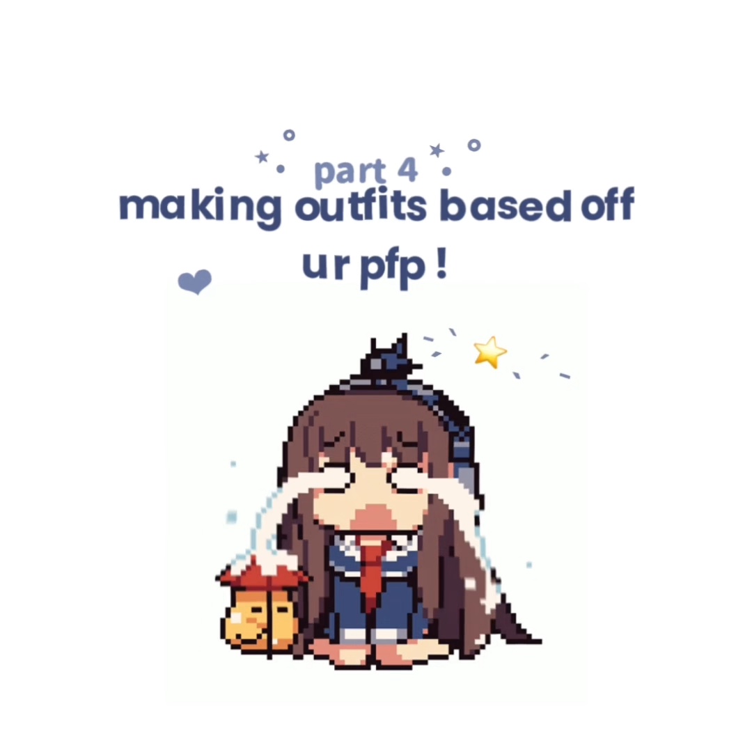 pfps as outfits !