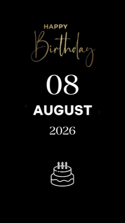 BIRTHDAY 08 AUGUST