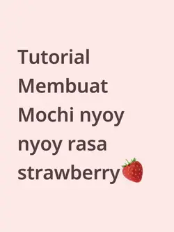 Tutorial buat mochi