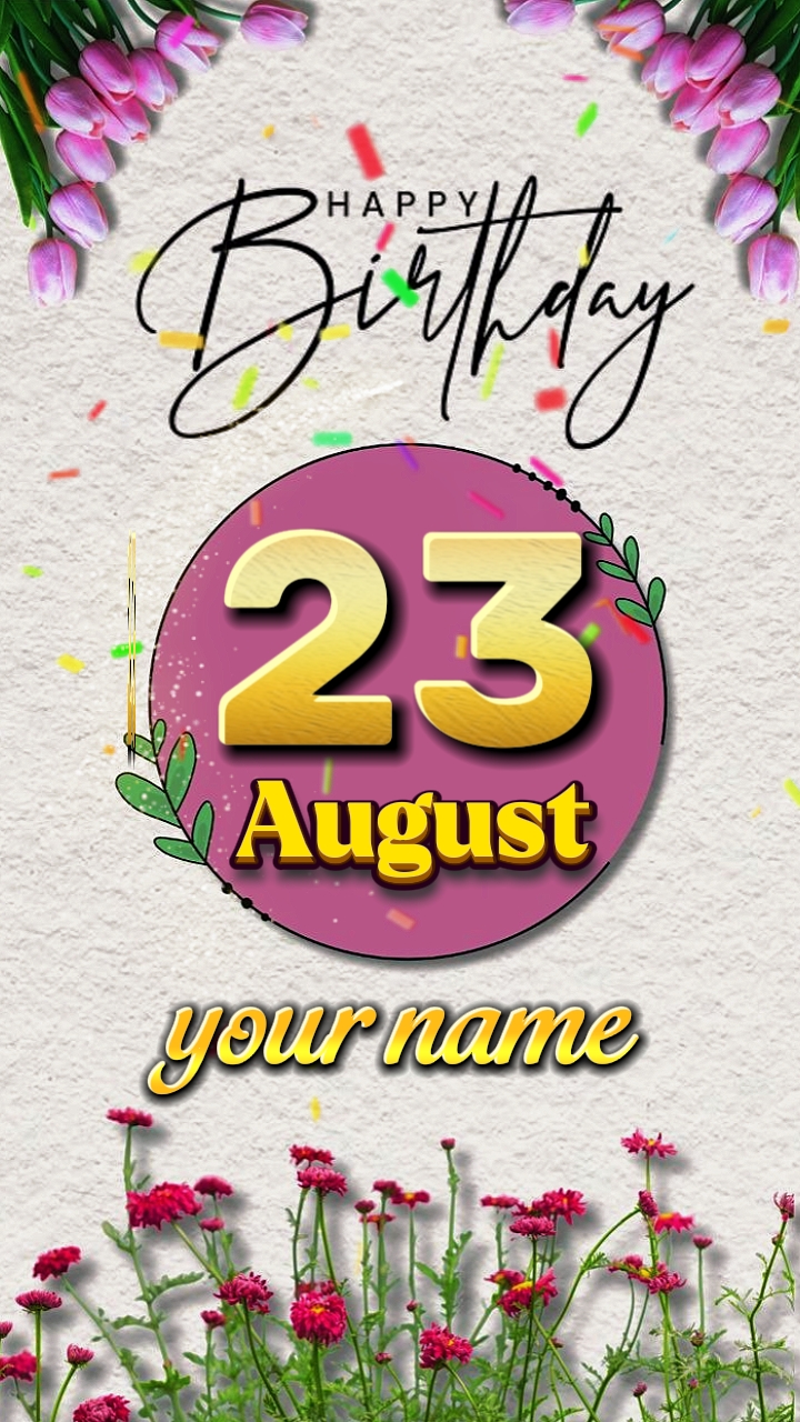 HBD 23 August 2026