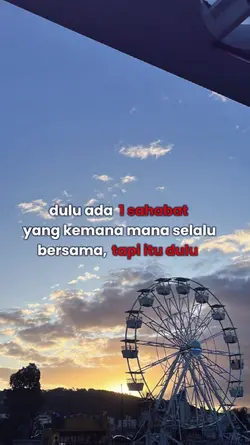dulu ada 1 sahabat