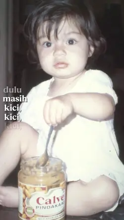 dulu masih kici kici