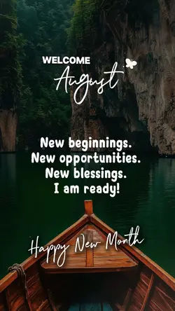 welcome August