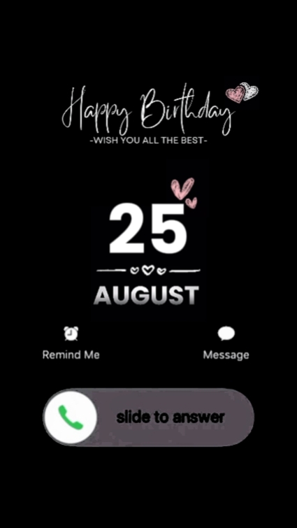 Hbd mylove 25 august