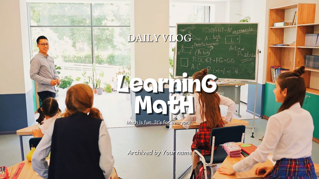 LEARNING MATH