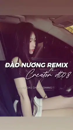 Đào Nương Remix