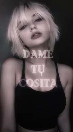 DAME TU COSITA 