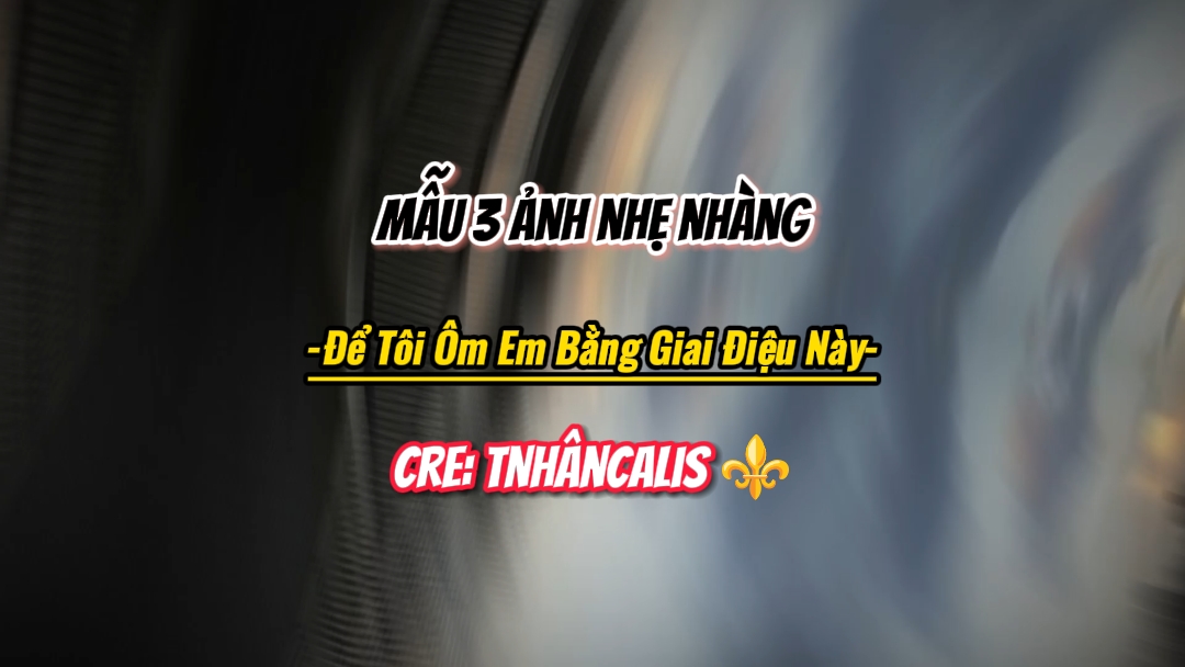 M￫ u 3 ảnh nh￫ nhàng