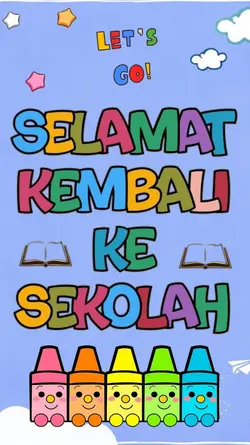 selamat sekolah