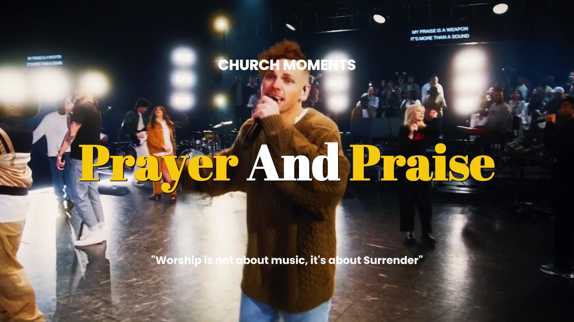 Prayer And Praise