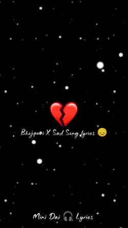 Bhojpuri x sad song 
